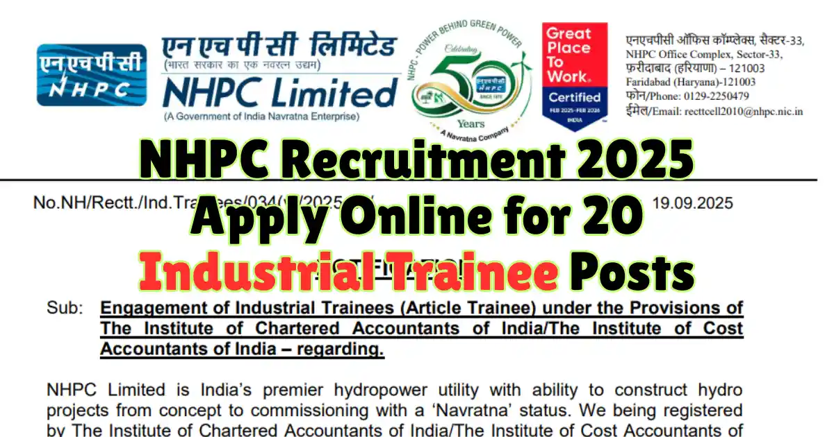NHPC Recruitment 2025 Apply Online for 20 Industrial Trainee Posts