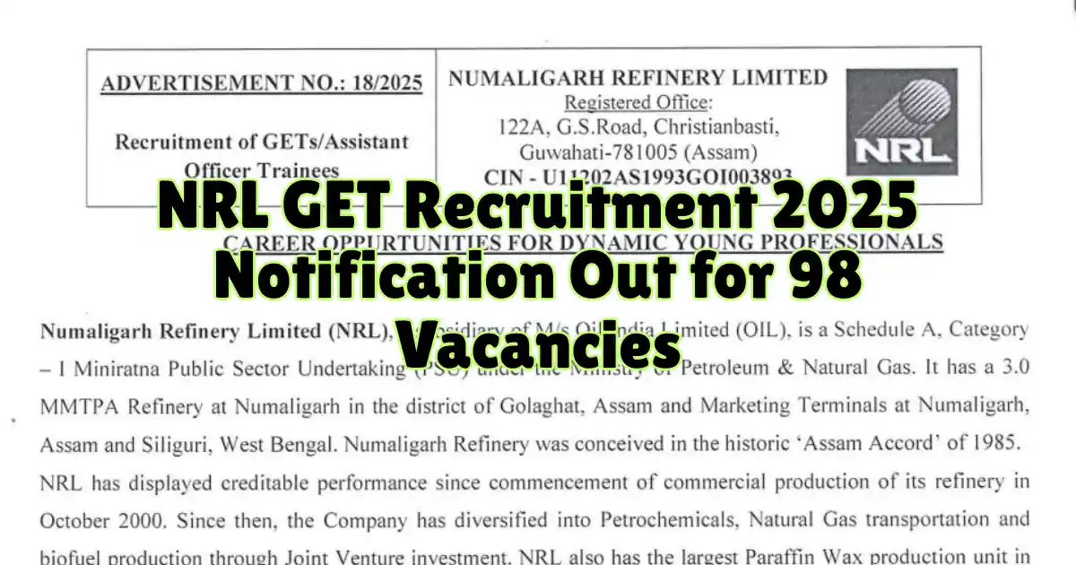 NRL GET Recruitment 2025 Notification Out for 98 Vacancies