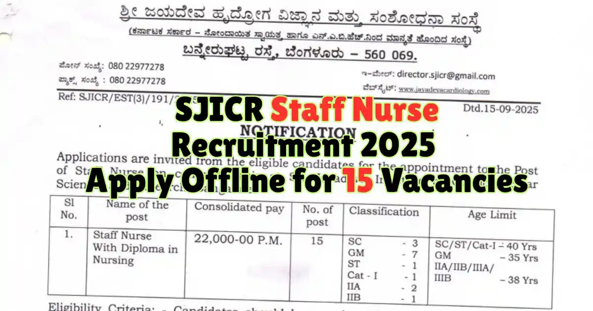 SJICR Staff Nurse Recruitment 2025 Apply Offline for 15 Vacancies