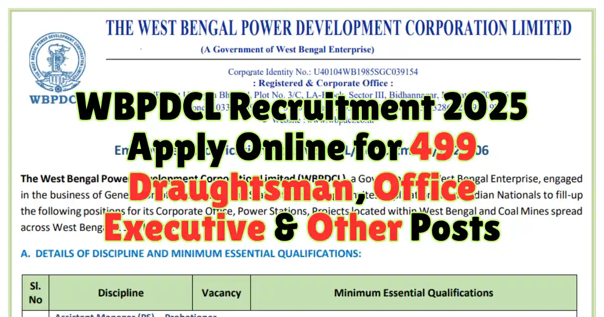 WBPDCL Recruitment 2025 Apply Online for 499 Draughtsman, Office Executive & Other Posts