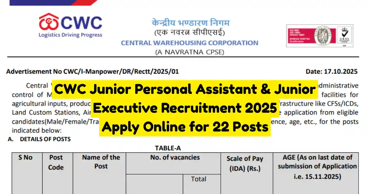 CWC Junior Personal Assistant & Junior Executive Recruitment 2025 Apply Online for 22 Posts