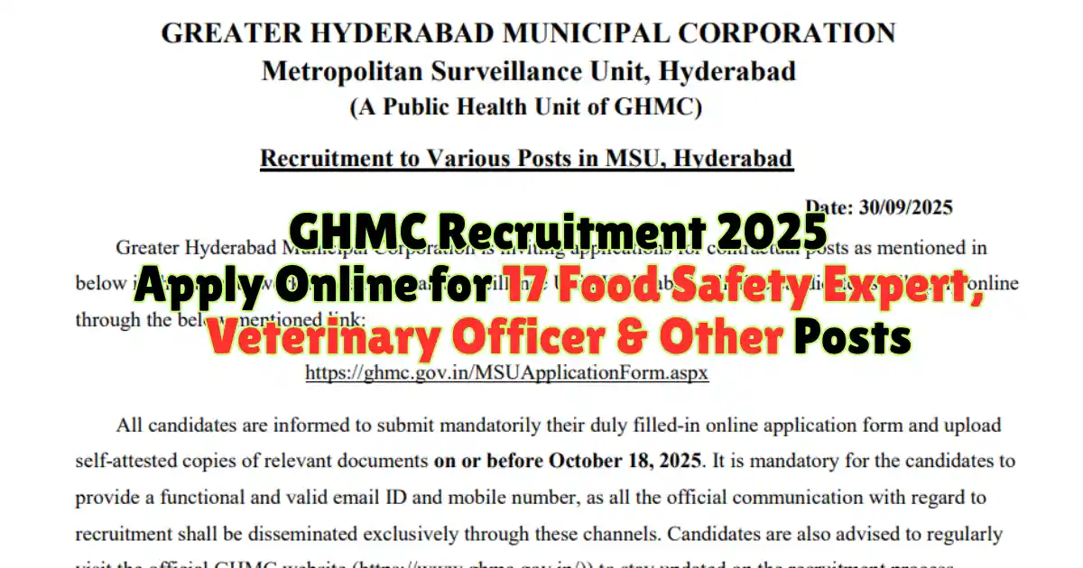 GHMC Recruitment 2025 Apply Online for 17 Food Safety Expert, Veterinary Officer & Other Posts
