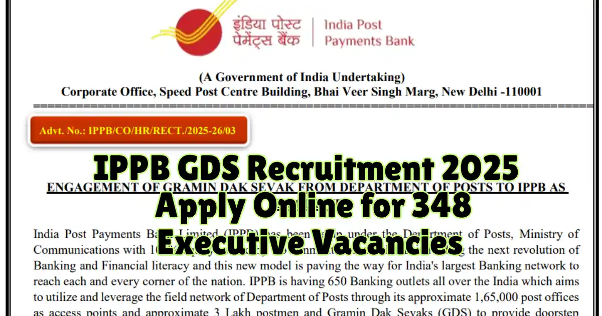 IPPB GDS Recruitment 2025 Apply Online for 348 Executive Vacancies