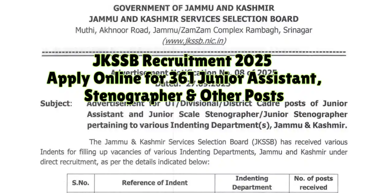 JKSSB Recruitment 2025 Apply Online for 361 Junior Assistant, Stenographer & Other Posts