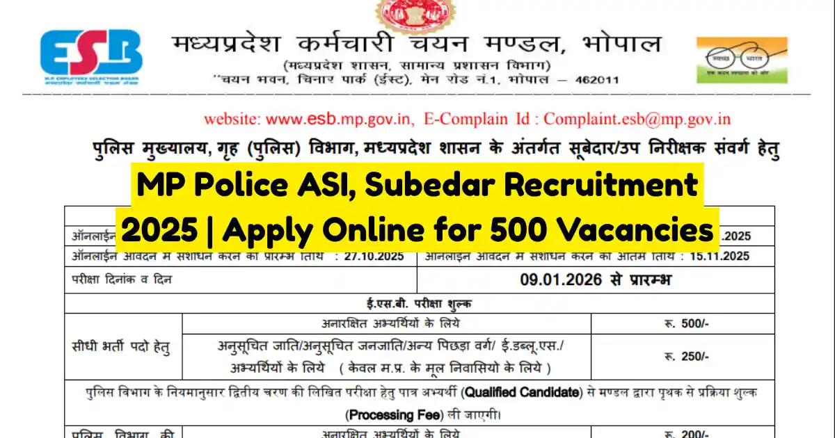 MP Police ASI, Subedar Recruitment 2025 Apply Online for 500 Vacancies