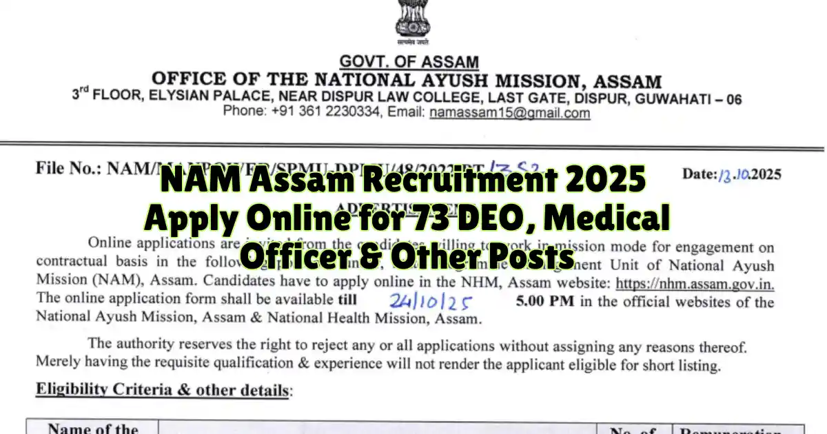 NAM Assam Recruitment 2025 Apply Online for 73 DEO, Medical Officer & Other Posts