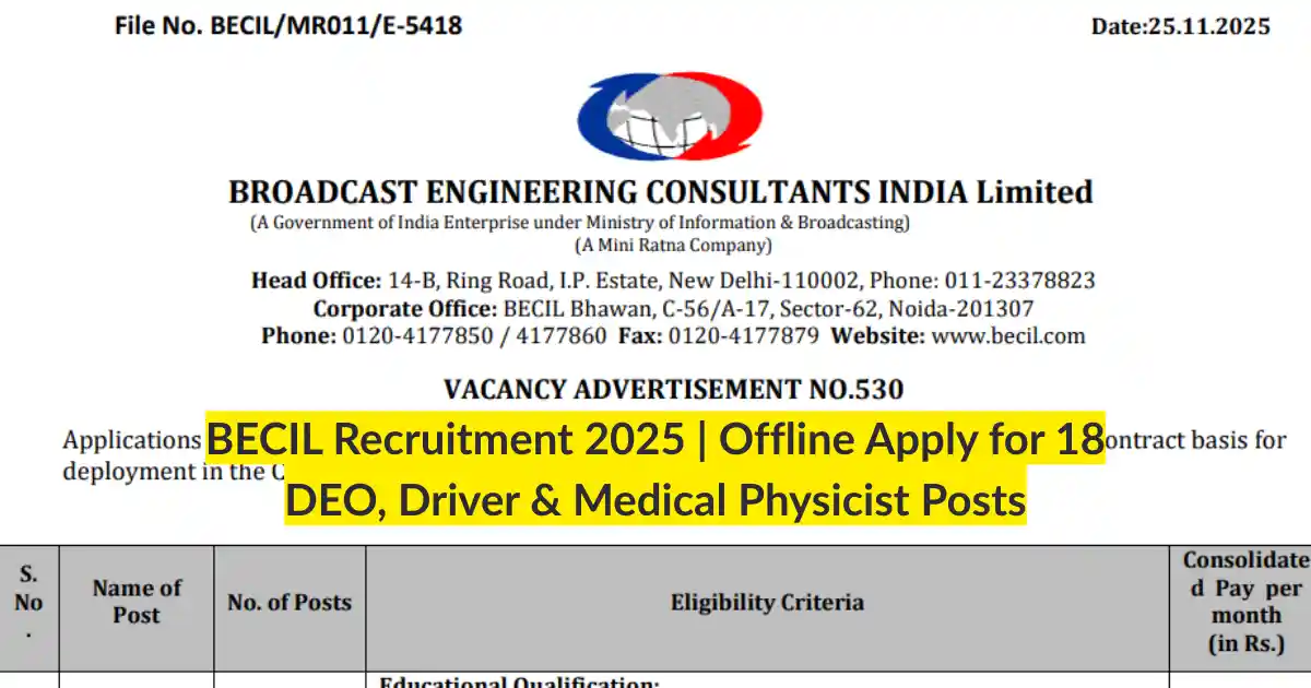BECIL Recruitment 2025 Offline Apply for 18 DEO, Driver & Medical Physicist Posts