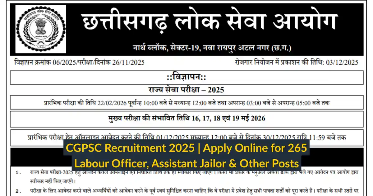 CGPSC Recruitment 2025 Apply Online for 265 Labour Officer, Assistant Jailor & Other Posts