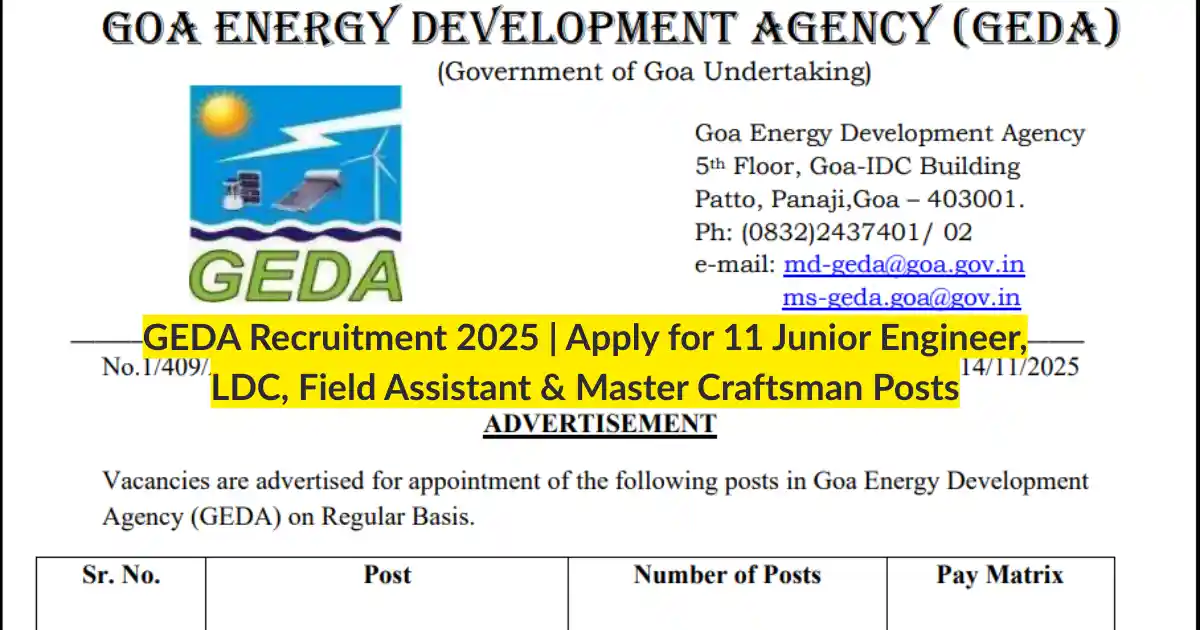 GEDA Recruitment 2025 | Apply for 11 Junior Engineer, LDC, Field Assistant & Master Craftsman Posts