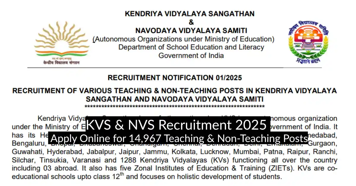 KVS & NVS Recruitment 2025 Apply Online for 14,967 Teaching & Non-Teaching Posts