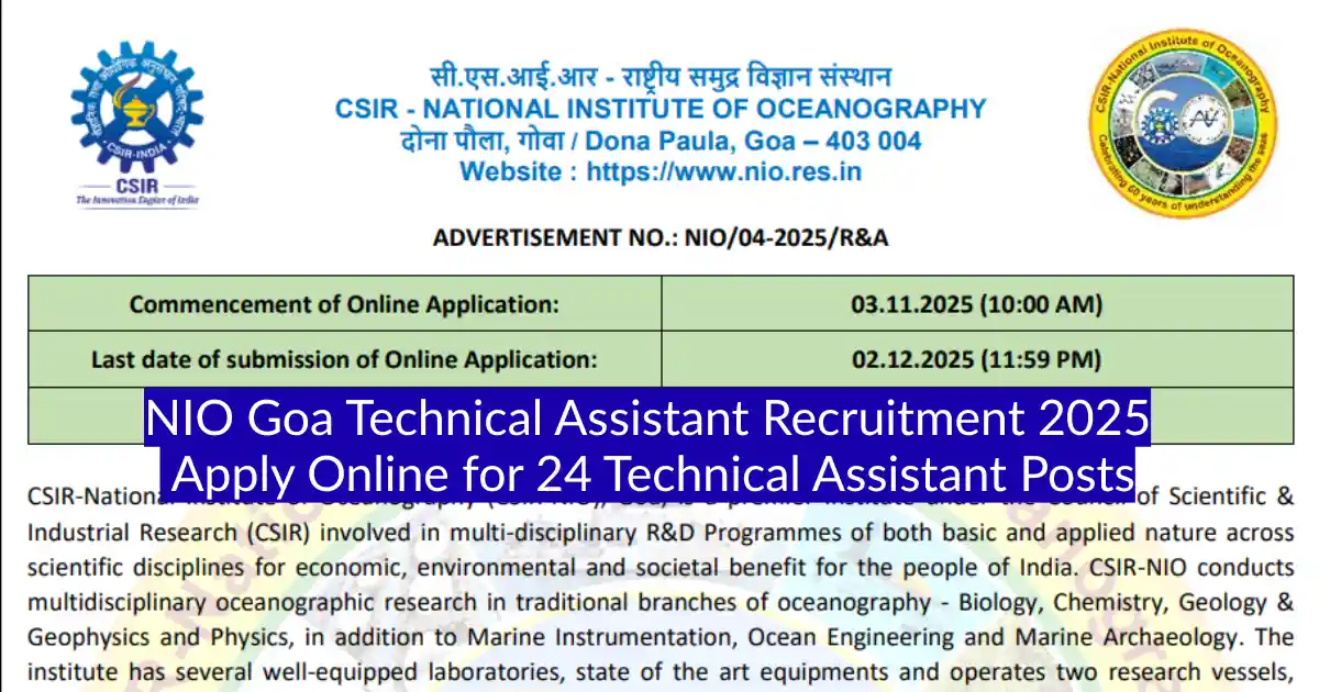 NIO Goa Technical Assistant Recruitment 2025 Apply Online for 24 Technical Assistant Posts