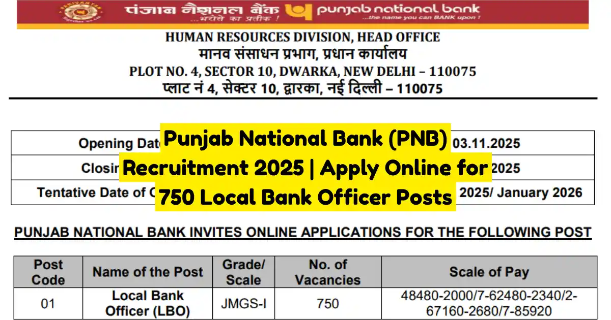 Punjab National Bank (PNB) Recruitment 2025 Apply Online for 750 Local Bank Officer Posts