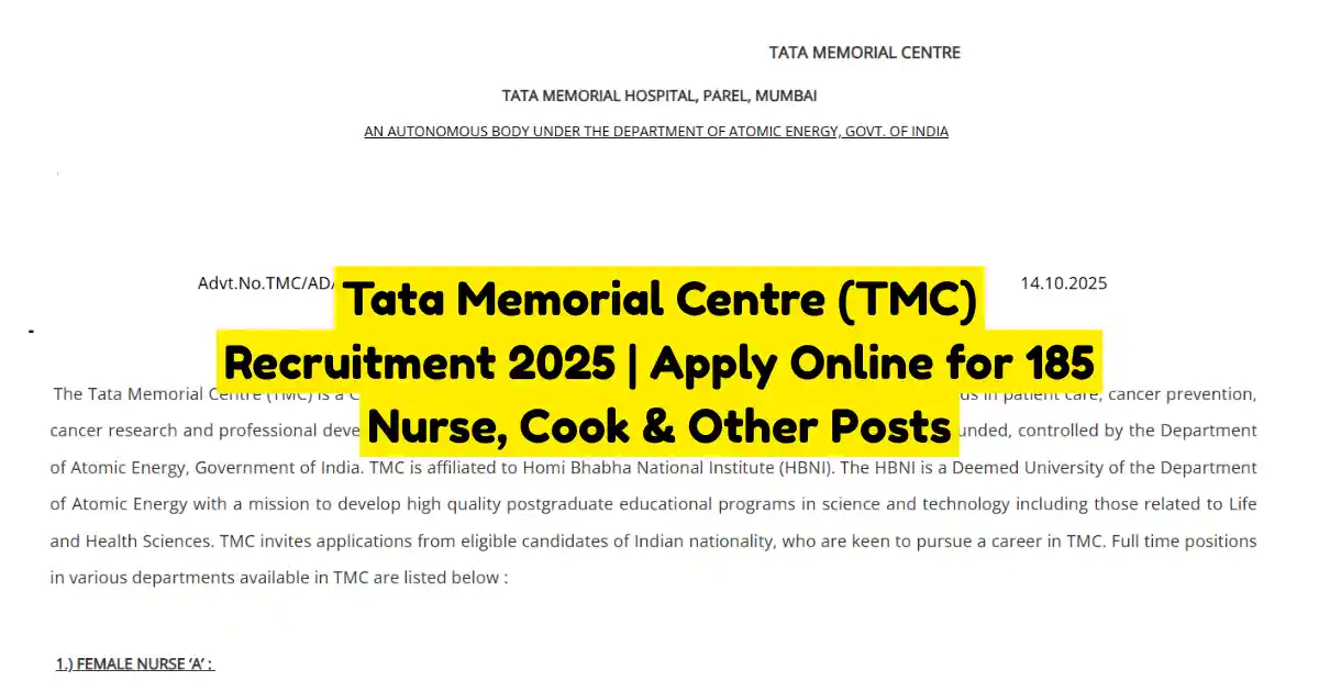 Tata Memorial Centre (TMC) Recruitment 2025 Apply Online for 185 Nurse, Cook & Other Posts
