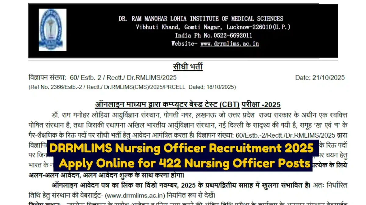 DRRMLIMS Nursing Officer Recruitment 2025 Apply Online for 422 Nursing Officer Posts