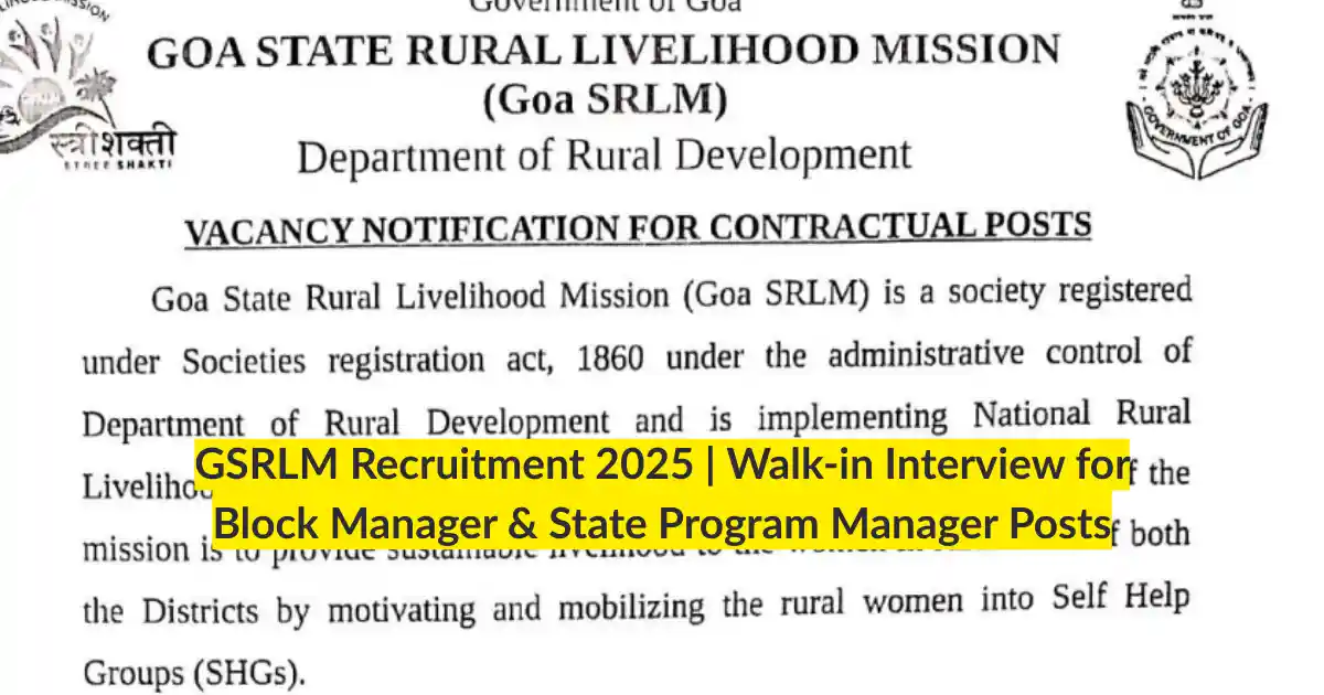 GSRLM Recruitment 2025 Walk-in Interview for Block Manager & State Program Manager Posts