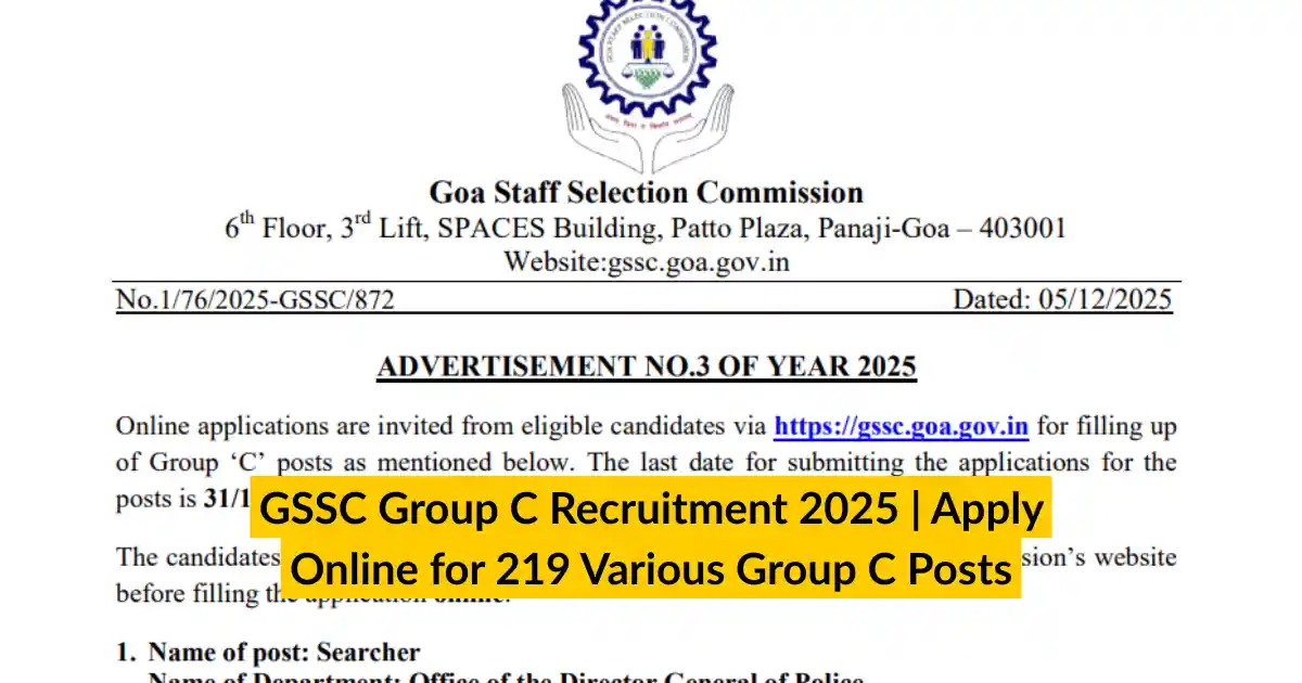 GSSC Group C Recruitment 2025 Apply Online for 219 Various Group C Posts