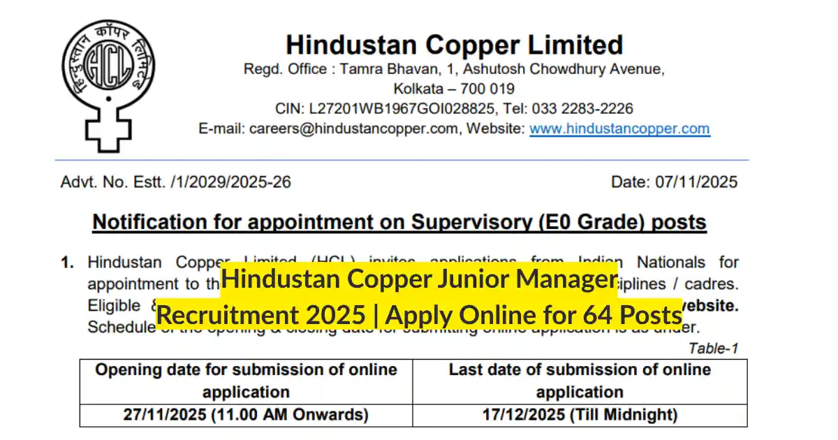 Hindustan Copper Junior Manager Recruitment 2025 Apply Online for 64 Posts