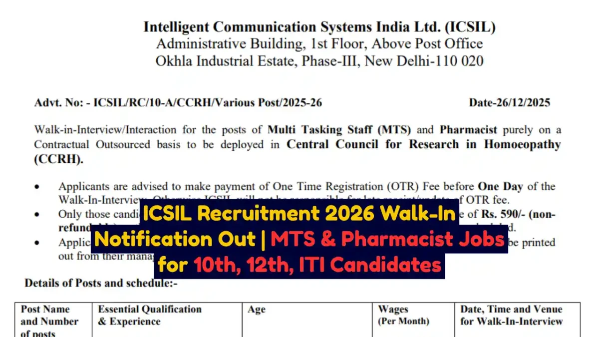 ICSIL Recruitment 2026 Walk-In Notification Out MTS & Pharmacist Jobs for 10th, 12th, ITI Candidates