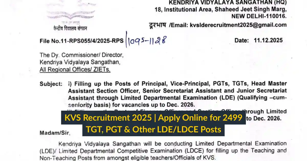 KVS Recruitment 2025 Apply Online for 2499 TGT, PGT & Other LDELDCE Posts