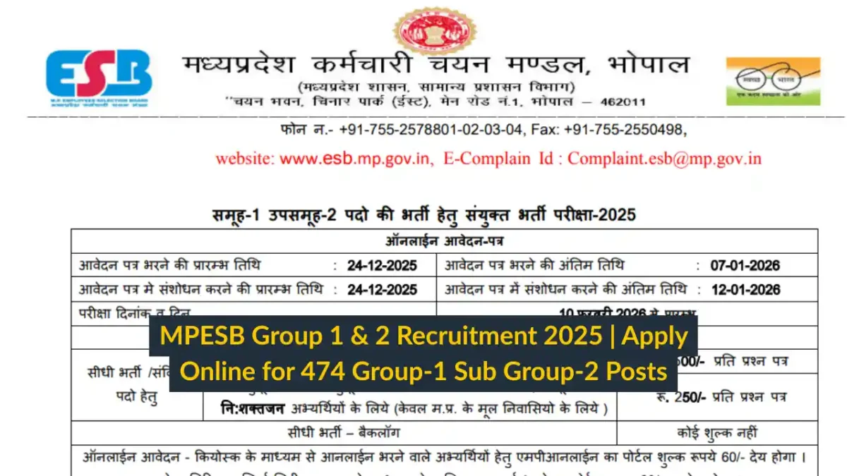 MPESB Group 1 & 2 Recruitment 2025 Apply Online for 474 Group-1 Sub Group-2 Posts