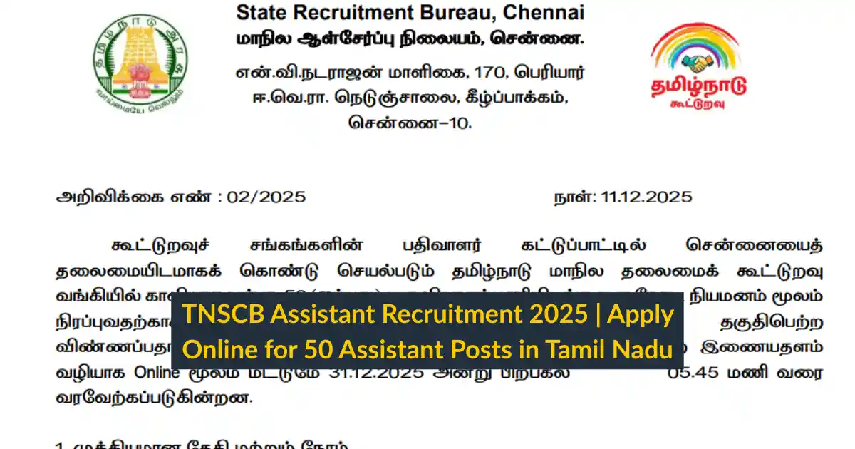 TNSCB Assistant Recruitment 2025 Apply Online for 50 Assistant Posts in Tamil Nadu