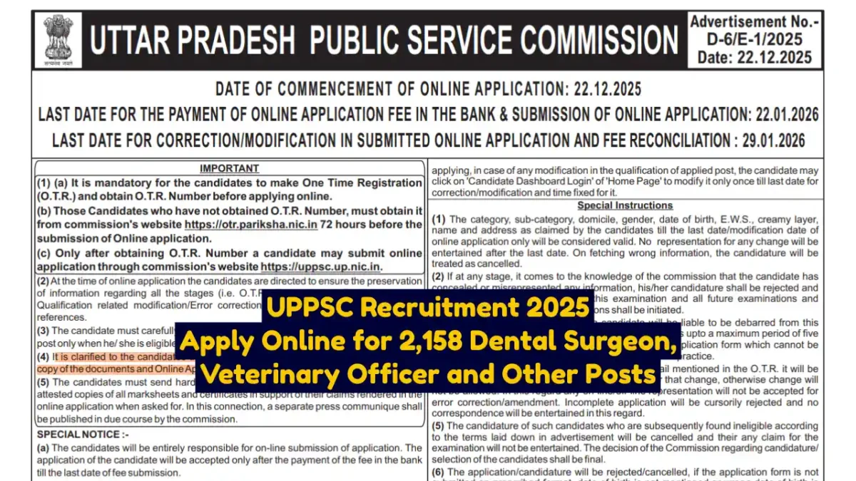 UPPSC Recruitment 2025 Apply Online for 2,158 Dental Surgeon, Veterinary Officer and Other Posts