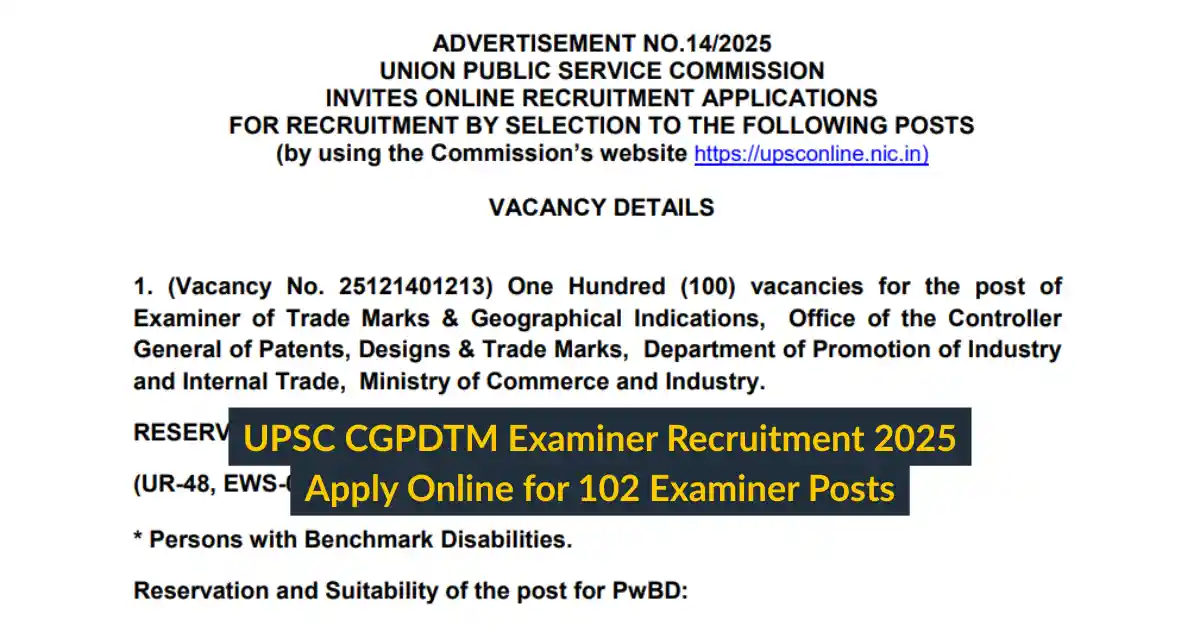 UPSC CGPDTM Examiner Recruitment 2025 Apply Online for 102 Examiner Posts
