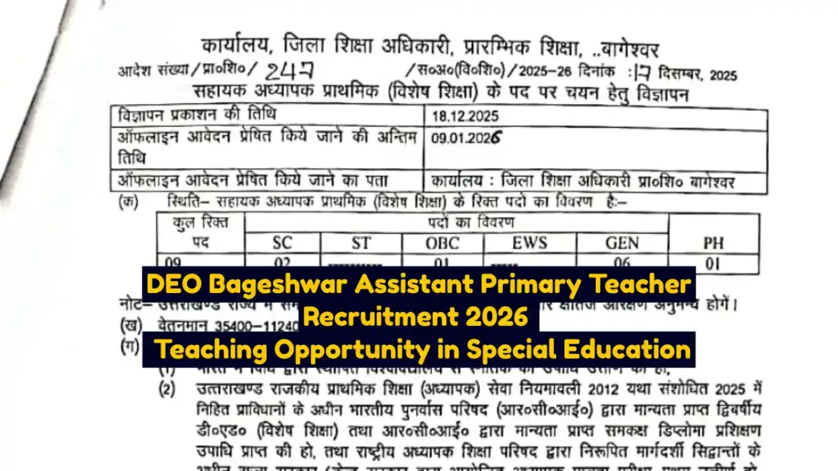 DEO Bageshwar Assistant Primary Teacher Recruitment 2026 Teaching Opportunity in Special Education