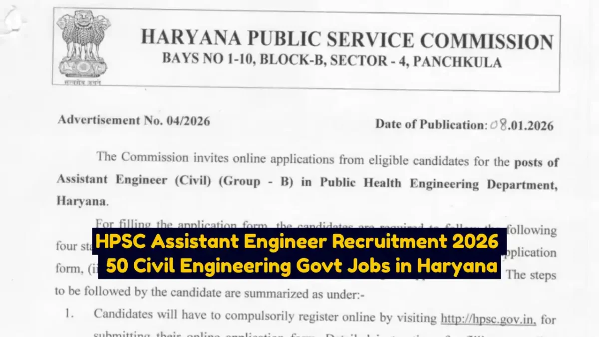 HPSC Assistant Engineer Recruitment 2026 Notification Released 50 Civil Engineering Govt Jobs in Haryana