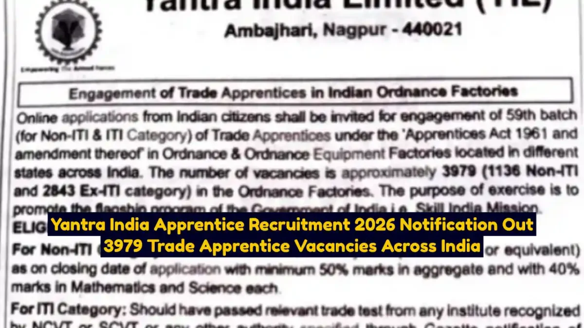 Yantra India Apprentice Recruitment 2026 Notification Out 3979 Trade Apprentice Vacancies Across India